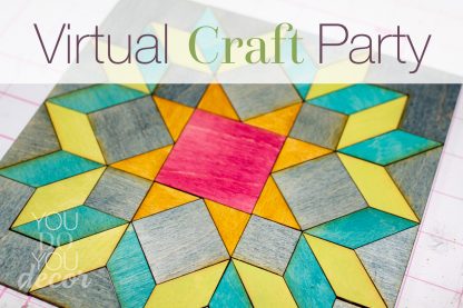 Virtual Art and Crafts Night *With Instruction* have your own Craft Party making Barn Quilt Art!